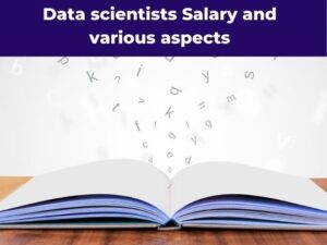 Read more about the article Data scientists Salary and various aspects