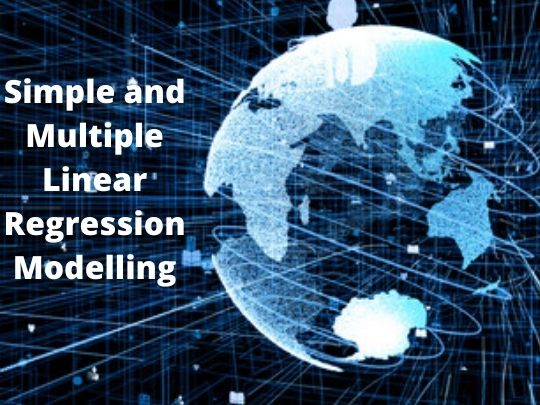 Read more about the article Simple and Multiple Linear Regression Modelling