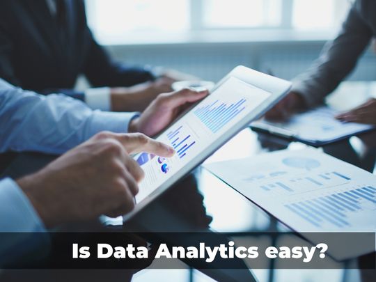 Read more about the article Is Data Analytics easy?