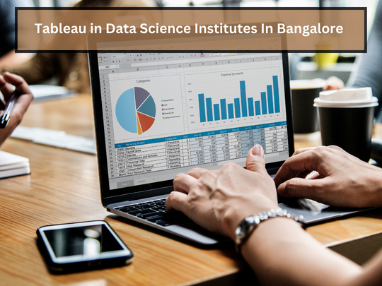 Read more about the article <strong>Tableau in Data Science Institutes In Bangalore</strong>
