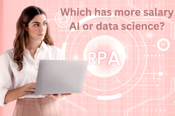 Read more about the article Which has more salary AI or data science?